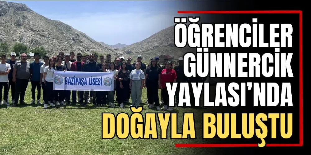 Öğrenciler Günnercik Yaylası