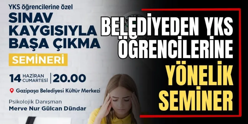 Belediyeden YKS Öğrencilerine Yönelik Seminer  