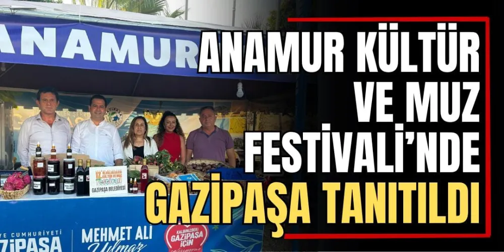 ANAMUR KÜLTÜR VE MUZ FESTİVALİ