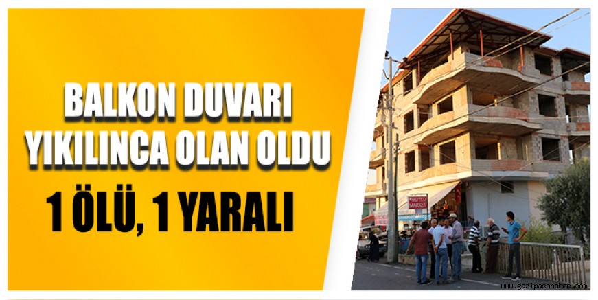 2 işçi inşaattan düştü: 1 ölü, 1 yaralı