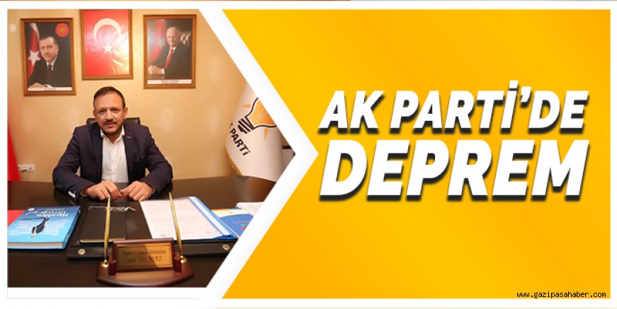 AK PARTİ`DE DEPREM