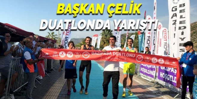 BAŞKAN ÇELİK DUATLONDA YARIŞTI