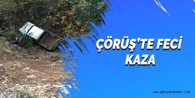 ÇÖRÜŞ`TE FECİ KAZA