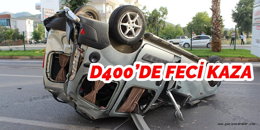 D 400`DE FECİ KAZA