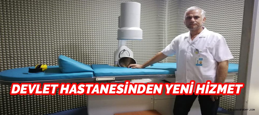 DEVLET HASTANESİNDEN YENİ HİZMET