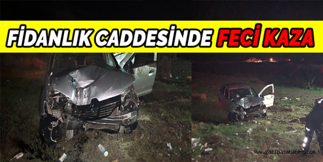 FİDANLIK CADDESİNDE FECİ KAZA 