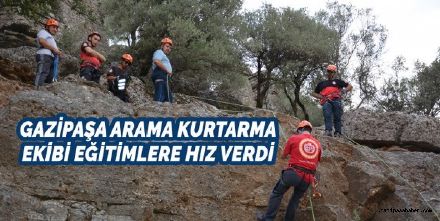 GAZİPAŞA ARAMA KURTARMA EKİBİ EĞİTİMLERİ HIZLANDIRDI