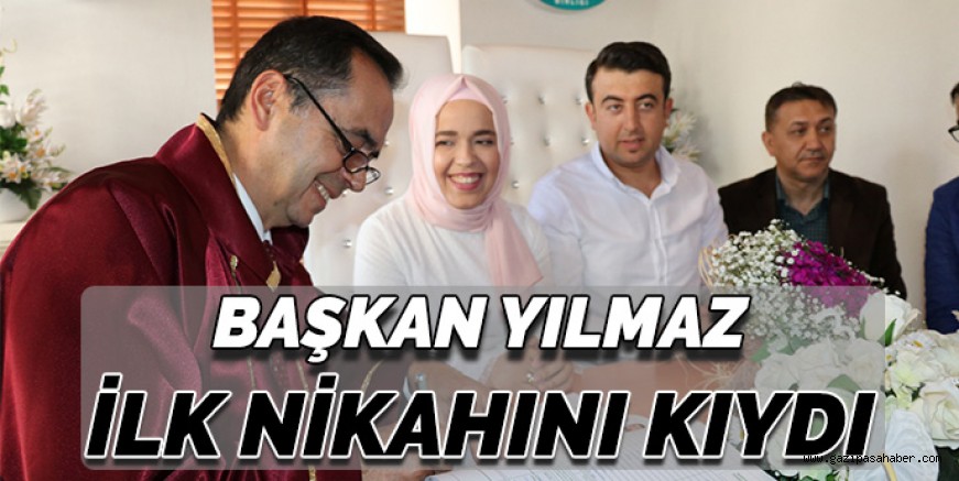 İLK NİKAHINI KIYDI