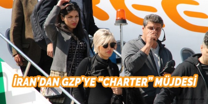 İRAN?DAN GZP?YE ?CHARTER? MÜJDESİ