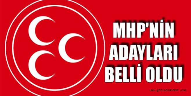 MHP BELEDİYE BAŞKAN ADAYINI AÇIKLADI